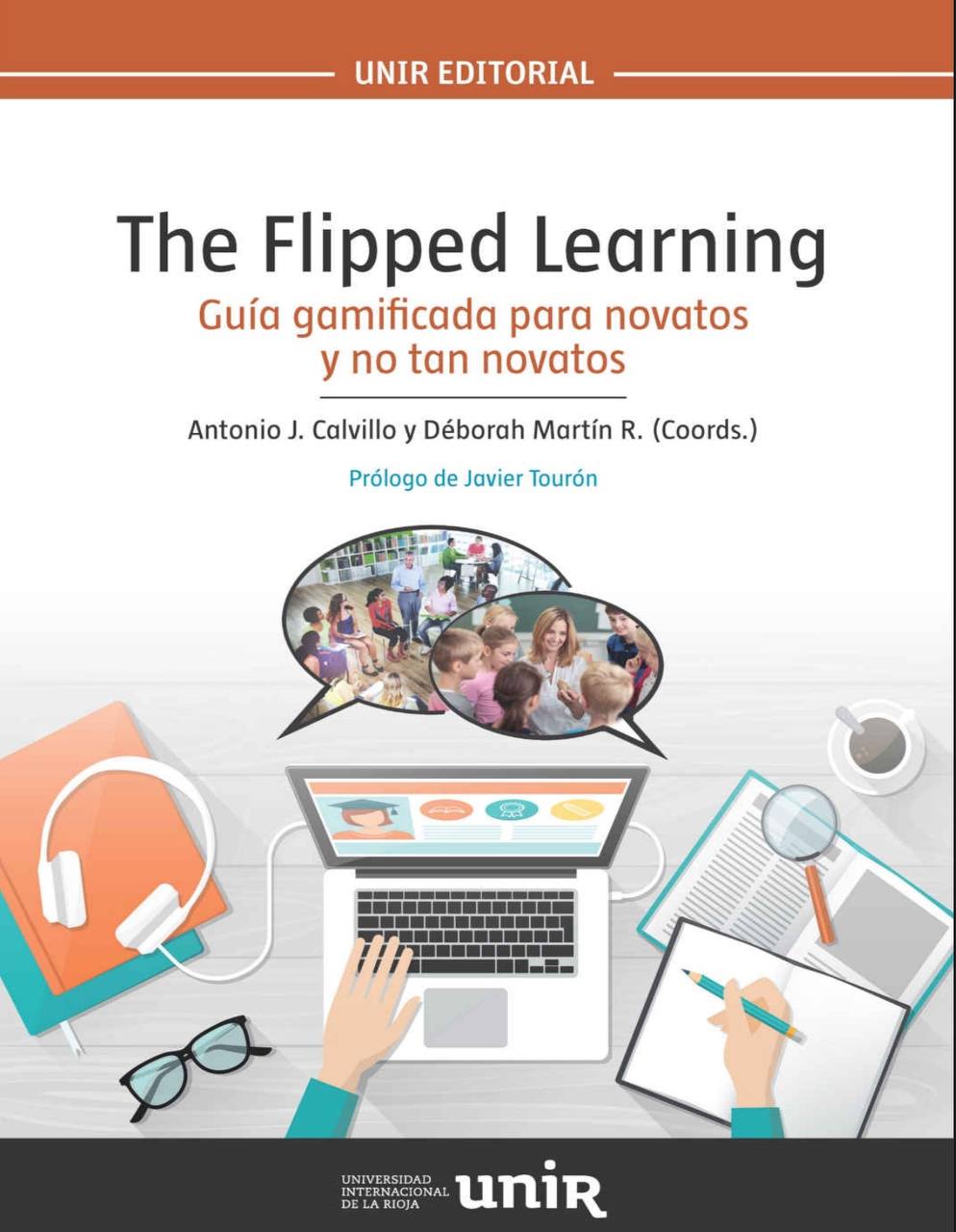 The Flipped Learning: Guía ramificada para novatos y no tan novatos (PDF)